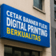 Cetak Banner Flexi Digital